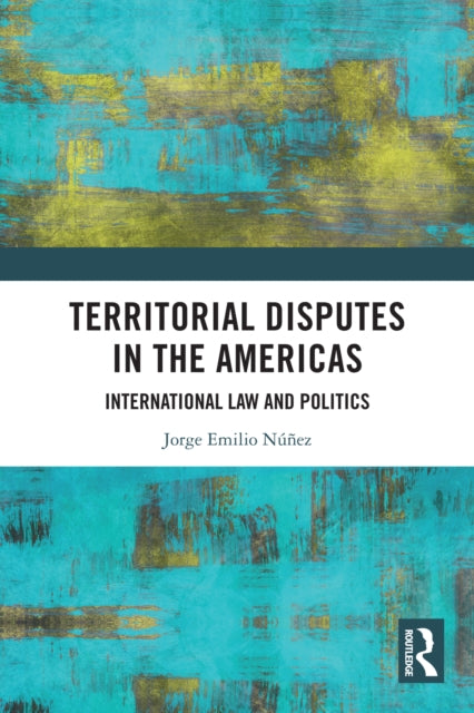Book cover of: Territorial Disputes in the Americas