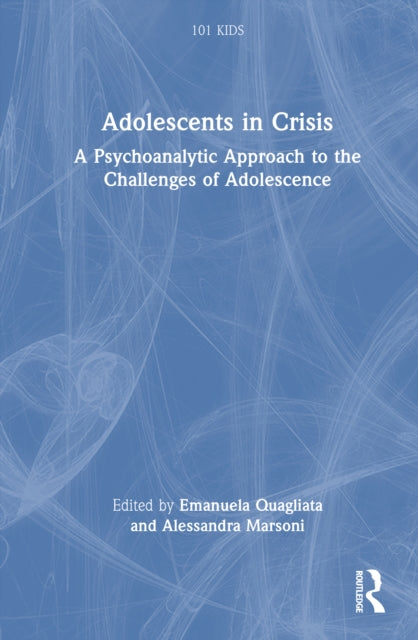 Book cover of: Adolescents in Crisis