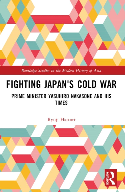 Book cover of: Fighting Japan's Cold War