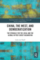 Book cover of: China, the West, and Democratization. By: Luba Von Hauff