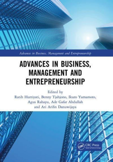 Book cover of: Advances in Business, Management and Entrepreneurship. By: Ratih Hurriyati
