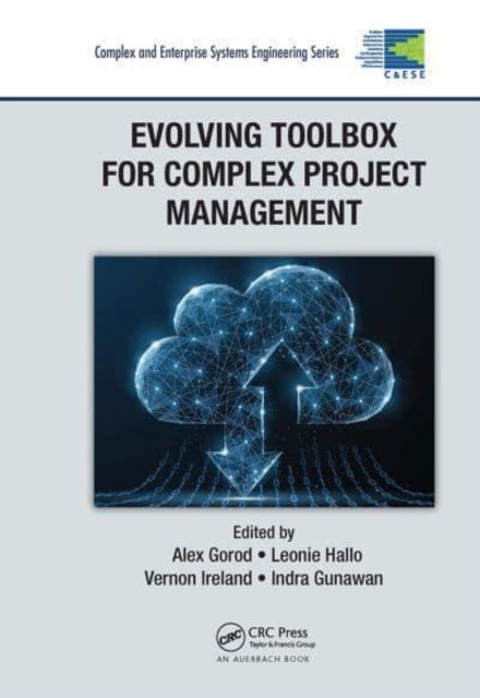 Book cover of: Evolving Toolbox for Complex Project Management. By: Alex Gorod