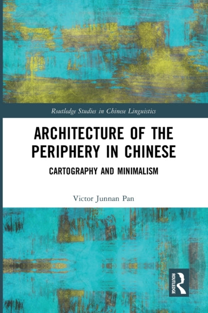 Book cover of: Architecture of the Periphery in Chinese. By: Victor Pan