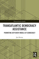 Book cover of: Transatlantic Democracy Assistance. By: Jan Hornat