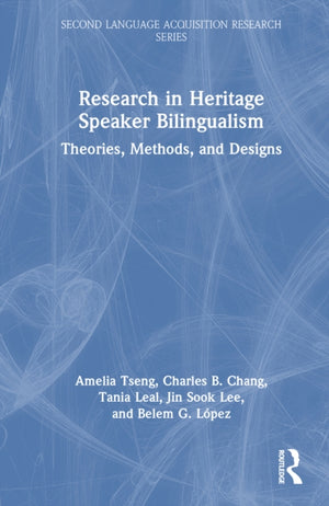 Research in Heritage Speaker Bilingualism