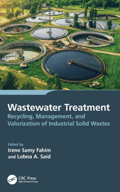 Book cover of: Wastewater Treatment. By: Irene Samy Fahim