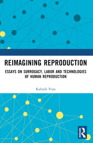 Reimagining Reproduction