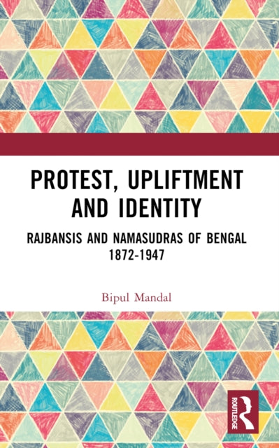 Book cover of: Protest, Upliftment and Identity
