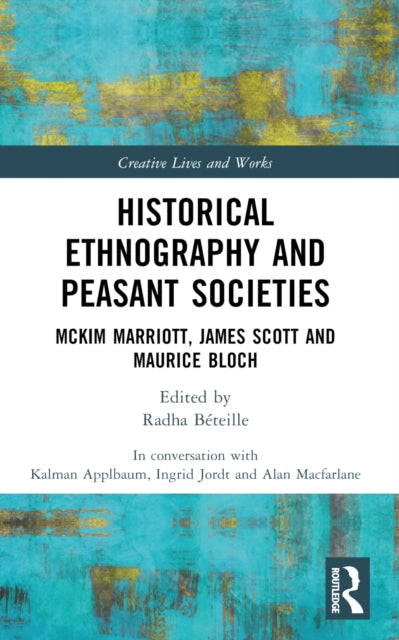 Book cover of: Historical Ethnography and Peasant Societies