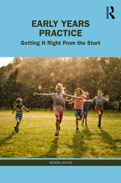 Book cover of: Early Years Practice. By: Nóirín Hayes