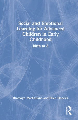 Social and Emotional Learning for Advanced Children in Early Childhood