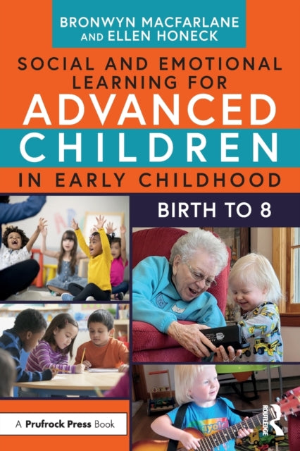 Book cover of: Social and Emotional Learning for Advanced Children in Early Childhood. By: Dawn DiPrince
