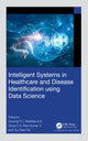 Book cover of: Intelligent Systems in Healthcare and Disease Identification using Data Science. By: H. L. Gururaj