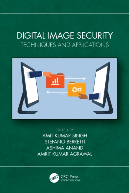 Book cover of: Digital Image Security. By: Amit Kumar Singh