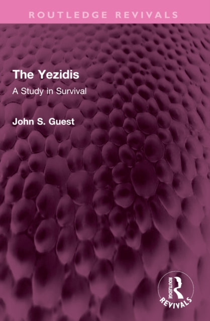Book cover of: Yezidis. By: John. S. Guest