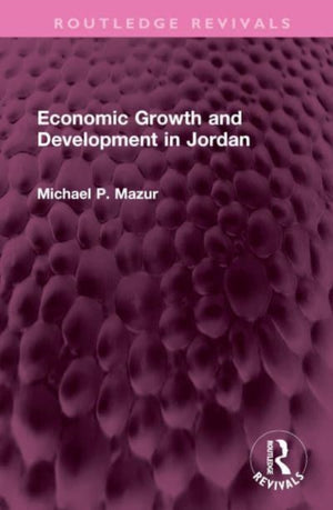 Economic Growth and Development in Jordan