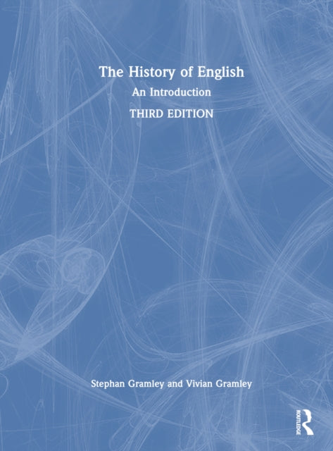 Book cover of: History of English. By: Stephan Gramley