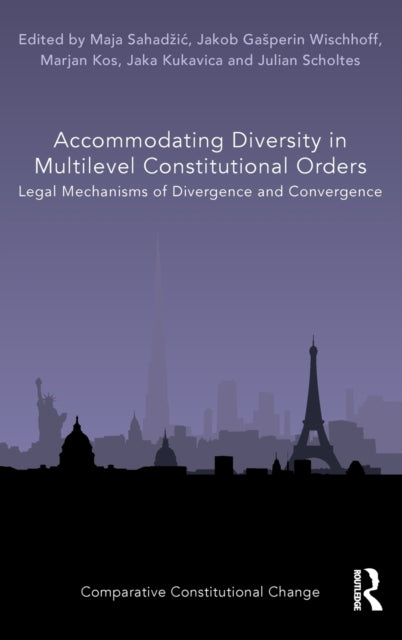Book cover of: Accommodating Diversity in Multilevel Constitutional Orders. By: Jakob Gasperin Wischhoff