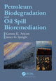 Book cover of: Petroleum Biodegradation and Oil Spill Bioremediation. By: Karuna K. Arjoon