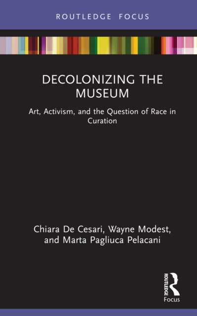 Book cover of: Decolonizing the Museum