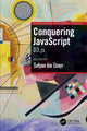 Book cover of: Conquering JavaScript. By: Sufyan Bin Uzayr