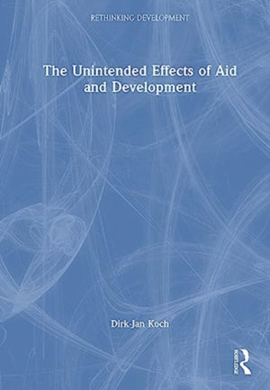 Foreign Aid and Its Unintended Consequences