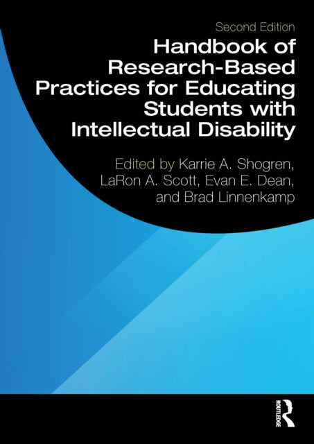 Book cover of: Handbook of Research-Based Practices for Educating Students with Intellectual Disability. By: Evan E. Dean