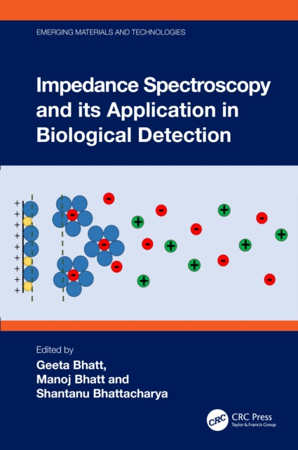 Book cover of: Impedance Spectroscopy and its Application in Biological Detection. By: Geeta Bhatt