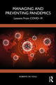 Book cover of: Managing and Preventing Pandemics. By: Roberto de Vogli