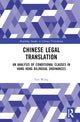Book cover of: Chinese Legal Translation. By: Wang Yan
