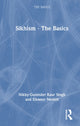 Book cover of: Sikhism - The Basics. By: Nikky-Guninder Kaur Singh