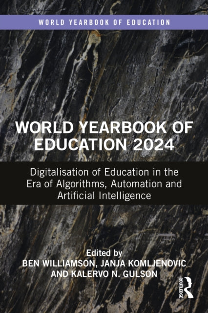 Book cover of: World Yearbook of Education 2024. By: Ben Williamson