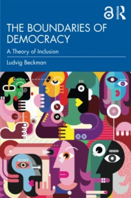 Book cover of: Boundaries of Democracy. By: Ludvig Beckman