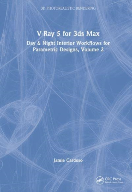Book cover of: V-Ray 5 for 3ds Max 2020. By: Jamie Cardoso