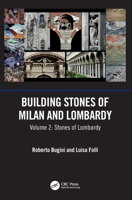 Book cover of: Building Stones of Milan and Lombardy. By: Roberto Bugini