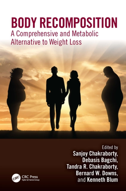Book cover of: Body Recomposition. By: Sanjoy Chakraborty