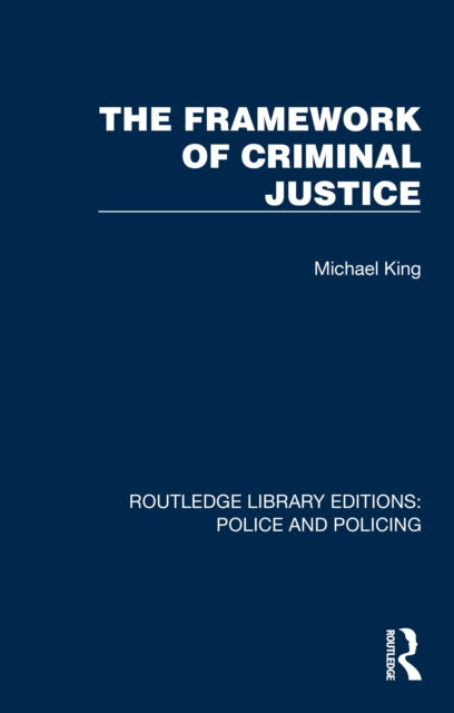 Book cover of: Framework of Criminal Justice