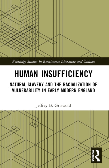 Book cover of: Human Insufficiency. By: Jeffrey B. Griswold