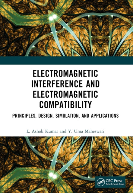 Book cover of: Electromagnetic Interference and Electromagnetic Compatibility. By: L. Ashok Kumar