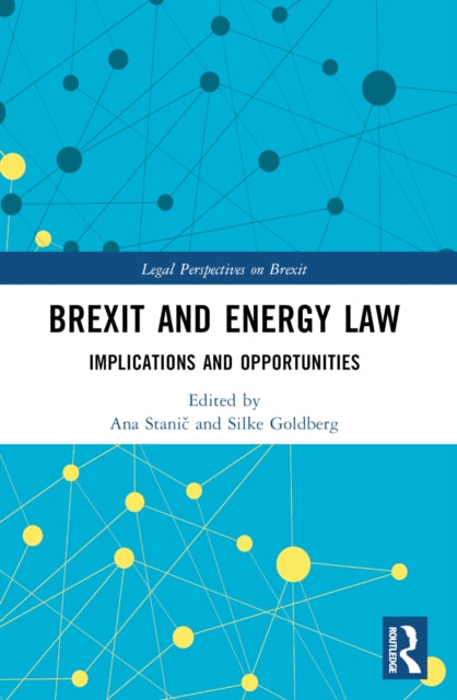 Book cover of: Brexit and Energy Law. By: Ana Stanic