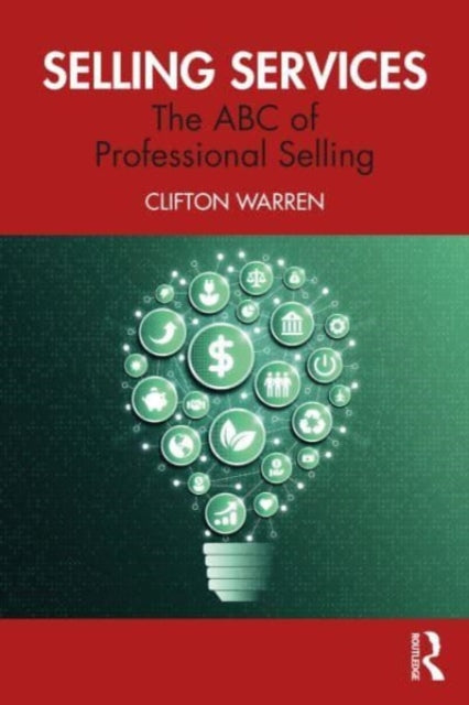 Book cover of: Selling Services. By: Clifton Warren