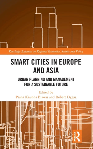 Smart Cities in Europe and Asia