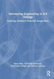Book cover of: Introducing Engineering in K-8 Settings. By: Elissa Milto