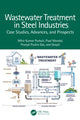 Book cover of: Wastewater Treatment in Steel Industries. By: Mihir K. Purkait
