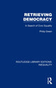 Book cover of: Retrieving Democracy. By: Philip Green