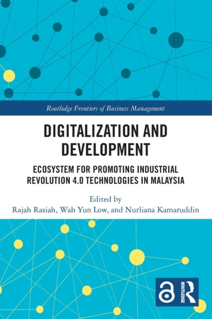 Book cover of: Digitalization and Development. By: Rajah Rasiah