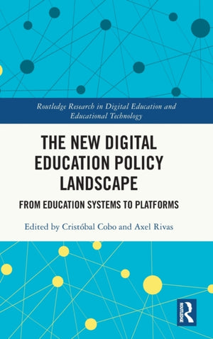 The New Digital Education Policy Landscape