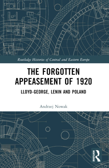 Book cover of: Forgotten Appeasement of 1920