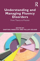 Book cover of: Understanding and Managing Fluency Disorders. By: Santosh Maruthy