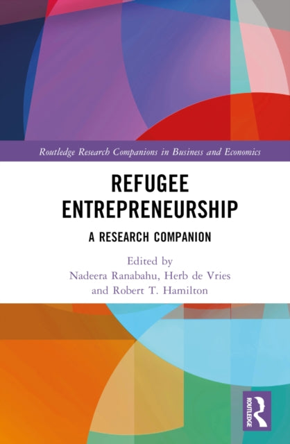 Book cover of: Refugee Entrepreneurship. By: Nadeera Ranabahu